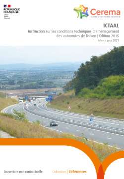 ICTAAL - Instructions sur les conditions techniques d'aménagement des autoroutes de liaison 